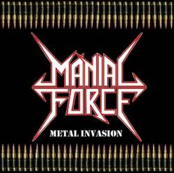 Maniac Force : Metal Invasion